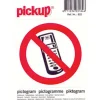 Pickup pictogram verbod voor mobiele telefoons 10x10 cm